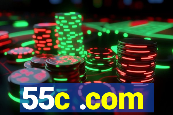 55c .com